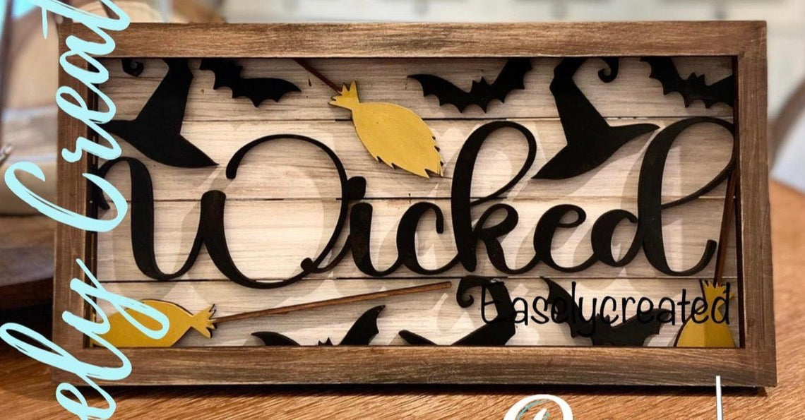Wicked Insert for the Framed Sign
