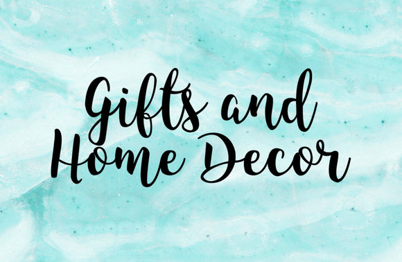 Gifts and Home Decor
