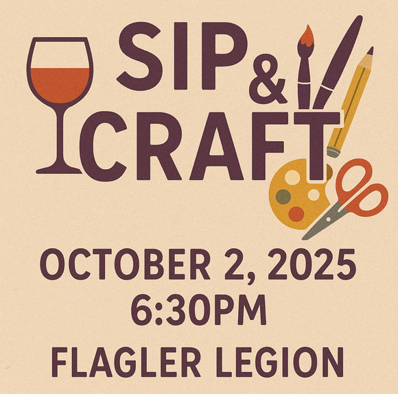 (FLAGLER) Sip and Craft - Project Purchase 10/02/25