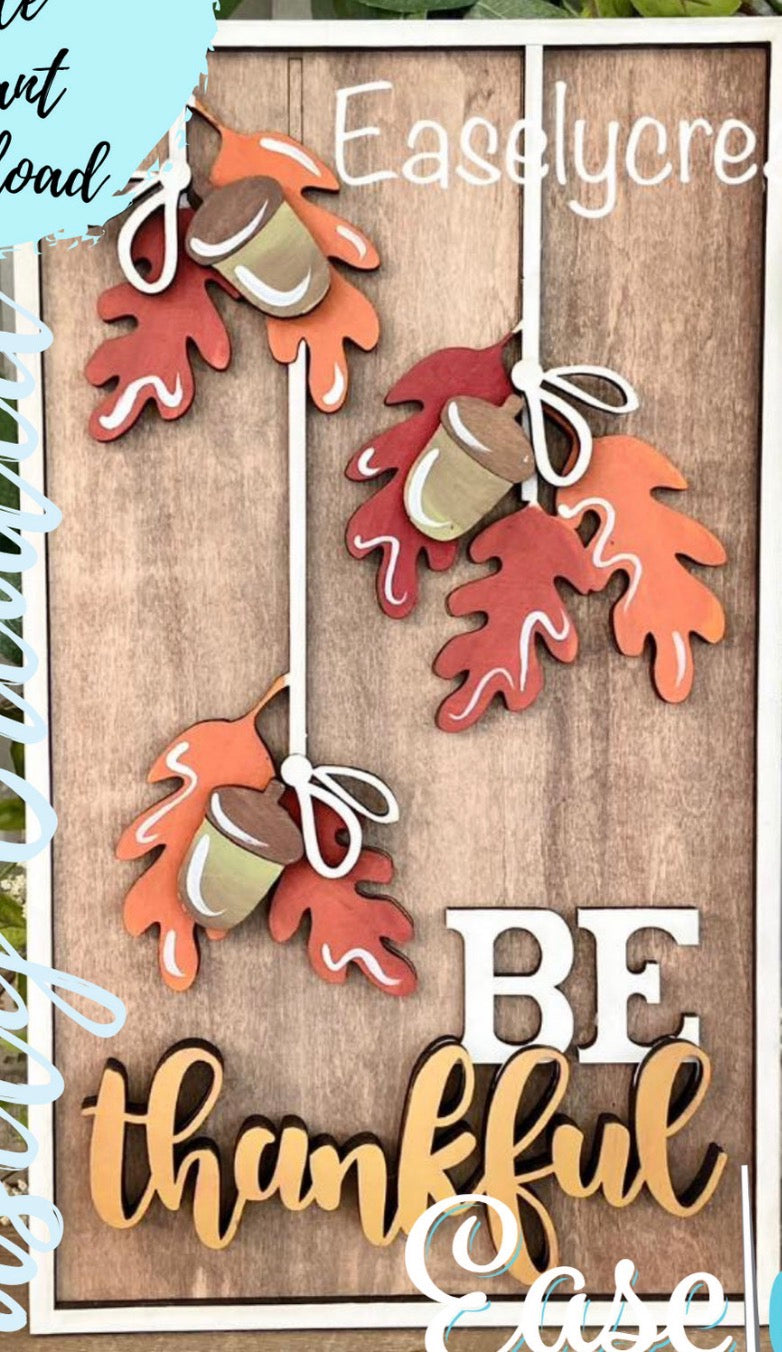 Be Thankful Framed Sign