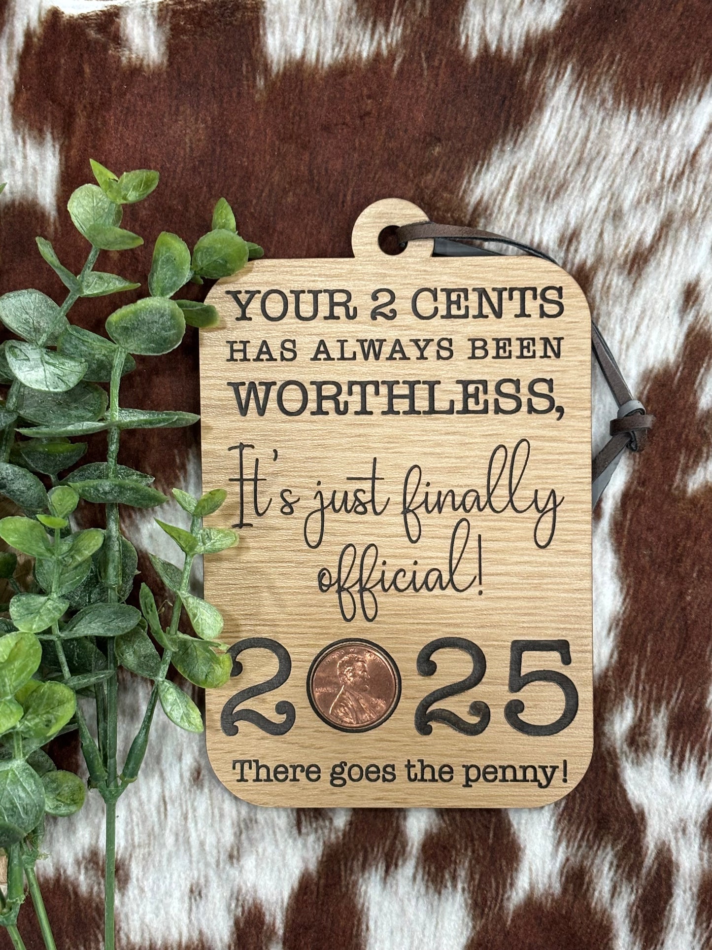 “Your 2 Cents” 2025 Penny Keepsake Ornament