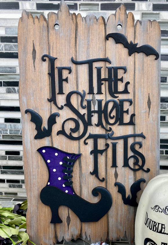 “If the Shoe Fits” sign