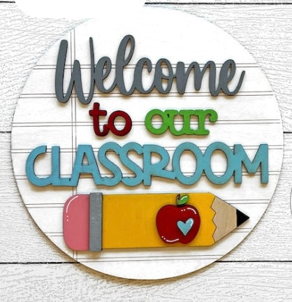 12” Welcome to our Classroom Door Hanger