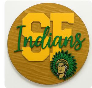 12” St. Francis Indians School Spirit Sign