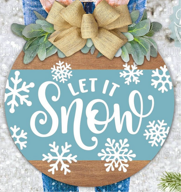 12” Let it Snow Sign
