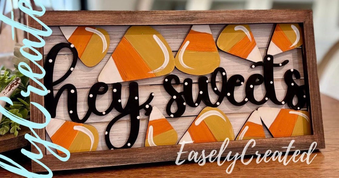 “Hey Sweets” Insert for the Framed Sign