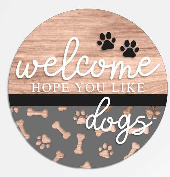 12” Welcome Dogs Hanging Sign