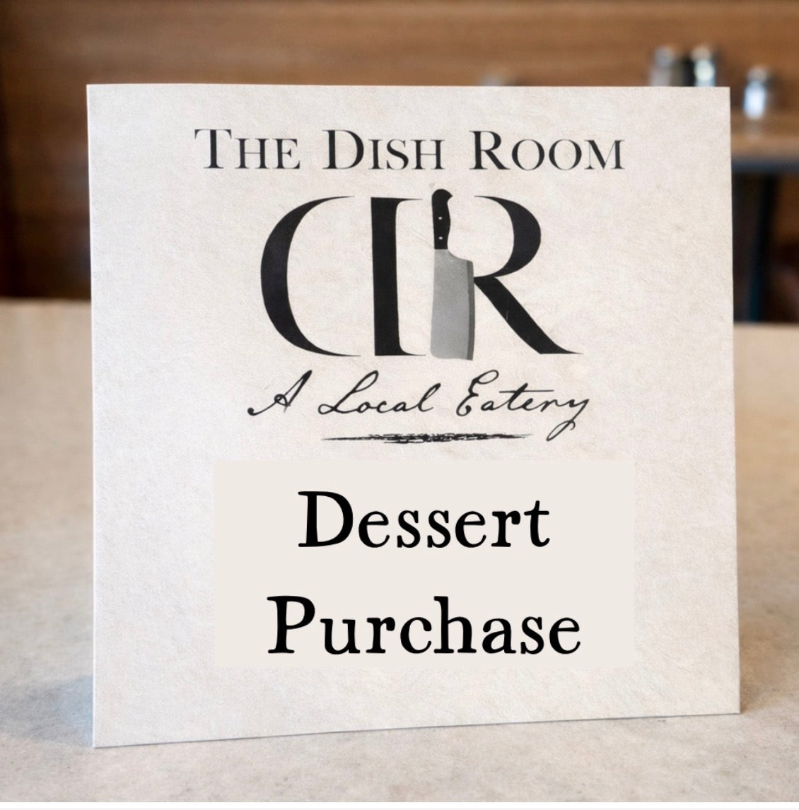Dish Room DESSERT Purchase (Brownie)