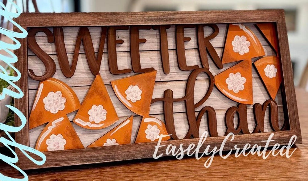 “Sweeter Than” Insert for the Framed Sign