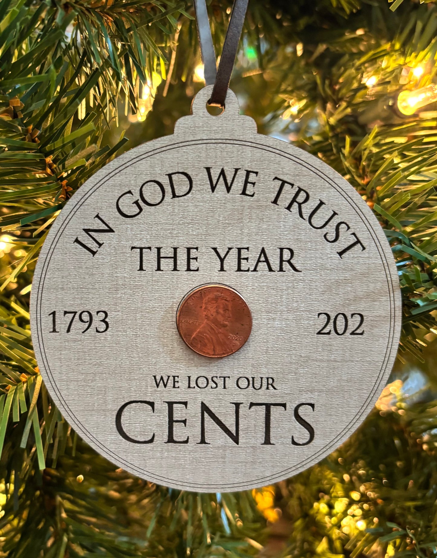 The Year We Lost Our Cents - 2025 Penny Keepsake Ornament