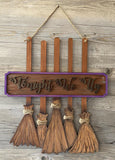 “Tonight We Fly” hanging sign