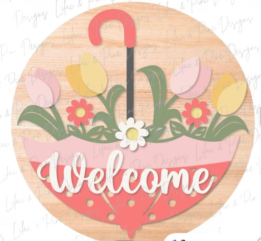 12” Welcome Sign with Umbrella and Tulips and Round Flowers